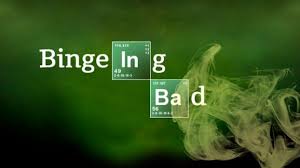 Binge watching Breaking Bad